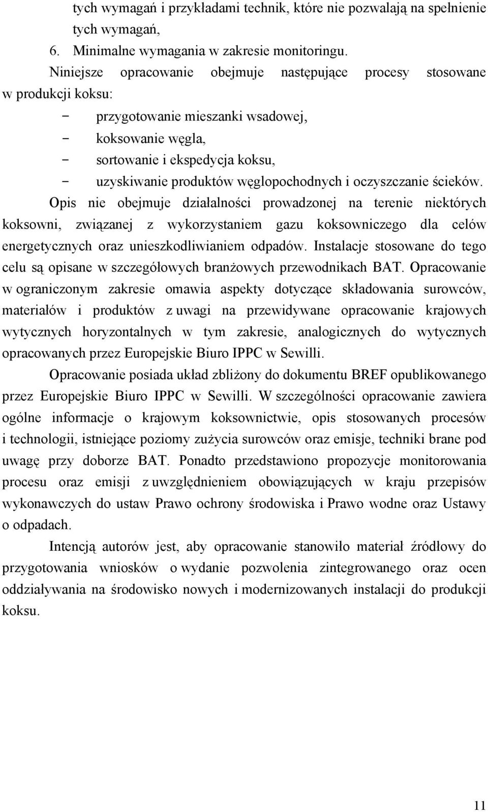 węglopochodnych i oczyszczanie ścieków.
