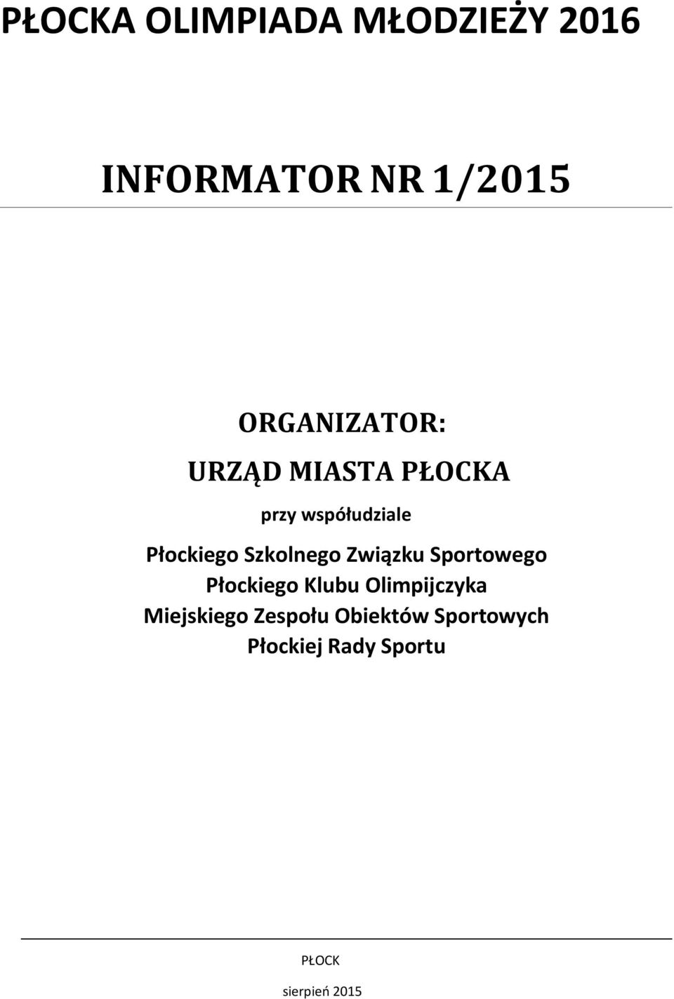 Szkolnego Związku Sportowego Płockiego Klubu Olimpijczyka