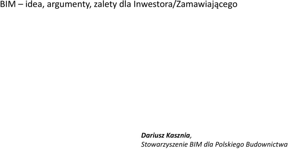 Dariusz Kasznia,