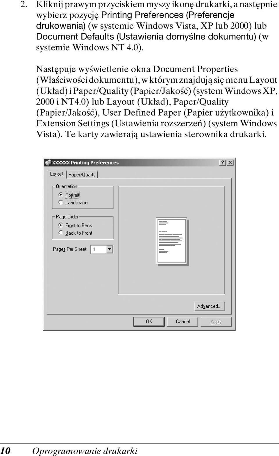 Następuje wyświetlenie okna Document Properties (Właściwości dokumentu), w którym znajdują się menu Layout (Układ) i Paper/Quality (Papier/Jakość) (system Windows XP,