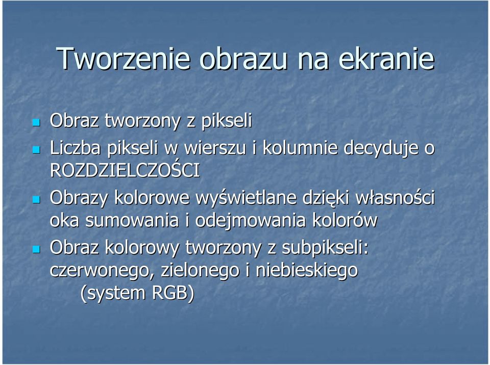 wietlane dzięki własnow asności oka sumowania i odejmowania kolorów Obraz