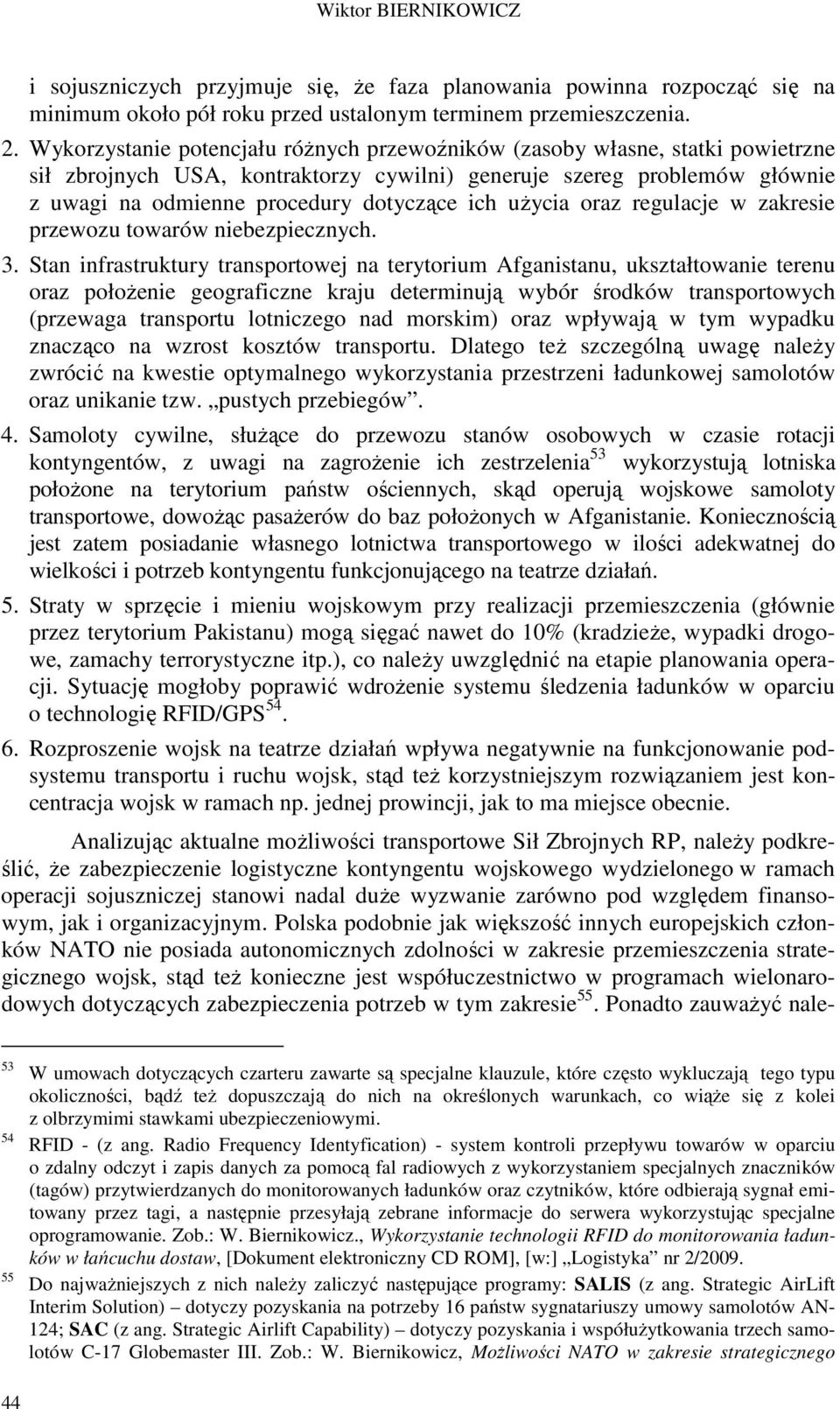 uŝycia oraz regulacje w zakresie przewozu towarów niebezpiecznych. 3.