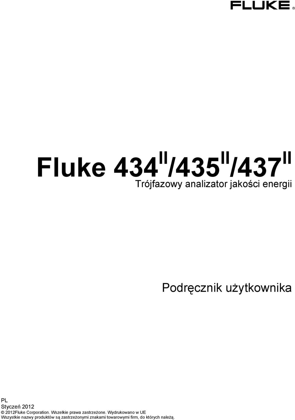 Wszelkie prawa zastrzeżone.