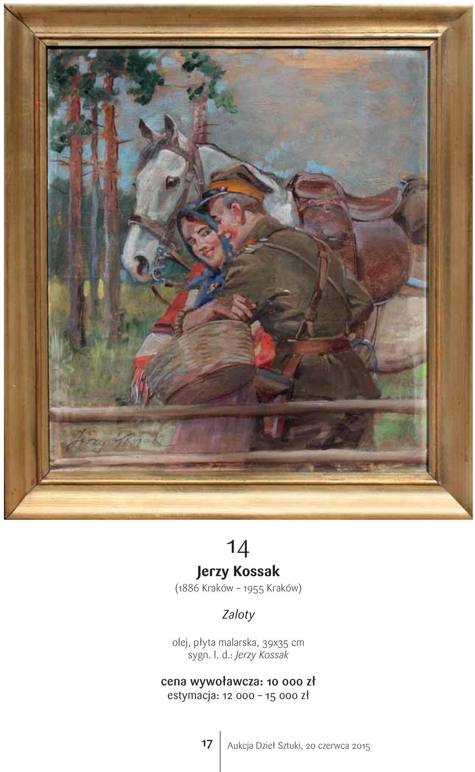 : Jerzy Kossak cena wywoławcza: 10 000 zł