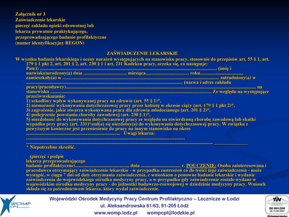 231 Kodeksu pracy, orzeka się, co następuje: Pan(i)... (imię i nazwisko)urodzony(a) dnia... miesiąca... roku... zamieszkały(a) w... zatrudniony(a) w... (nazwa i adres zakładu pracy/pracodawcy).