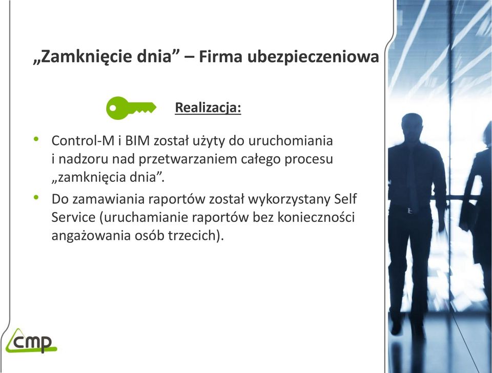 procesu zamknięcia dnia.