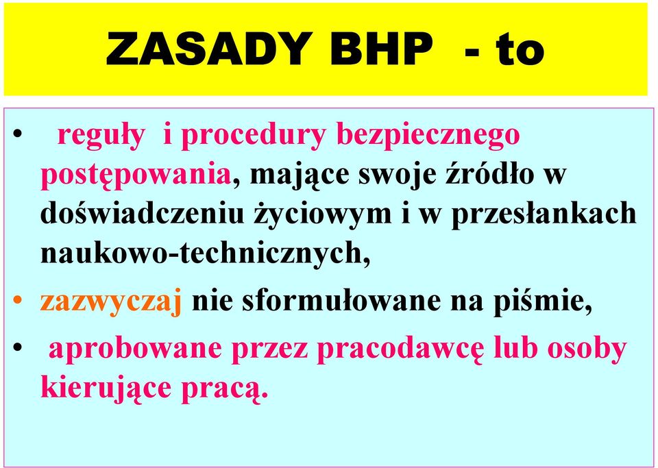 i w przesłankach naukowo-technicznych, zazwyczaj nie