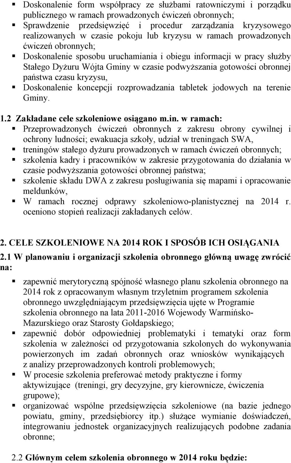 obronnej państwa czasu kryzysu, Doskonalenie koncepcji rozprowadzania tabletek jodowych na terenie Gminy