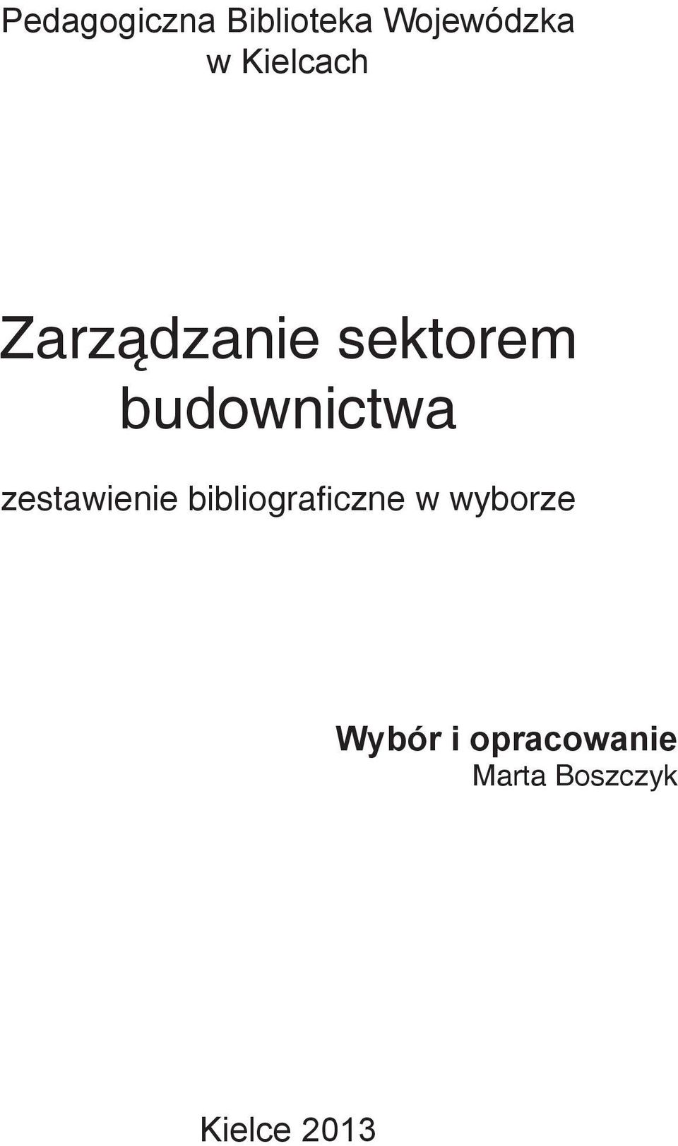 budownictwa zestawienie bibliograficzne