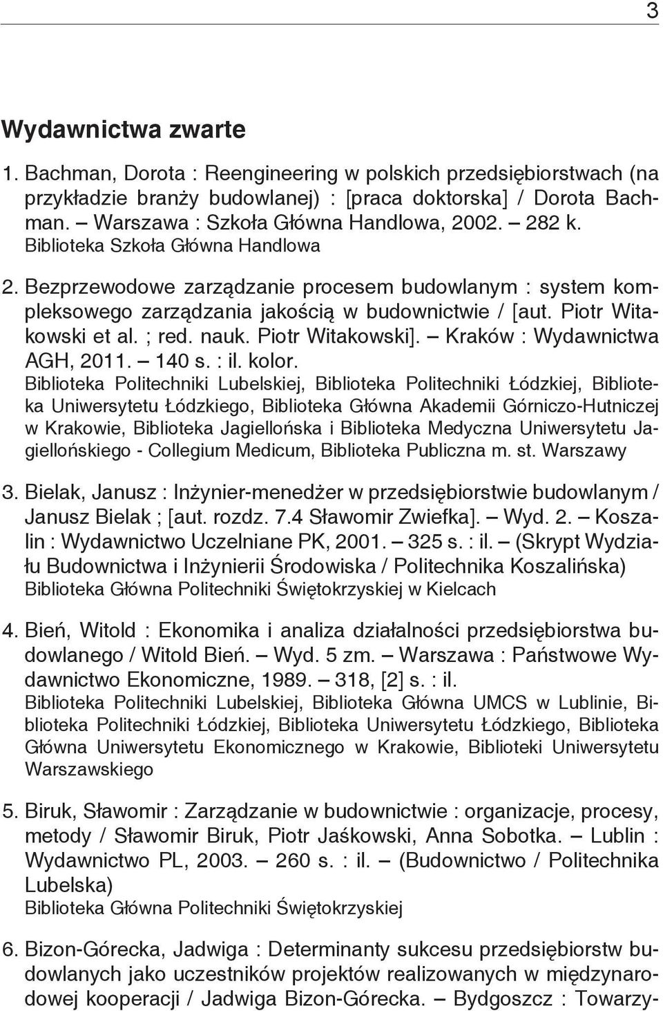 Piotr Witakowski]. Kraków : Wydawnictwa AGH, 2011. 140 s. : il. kolor.