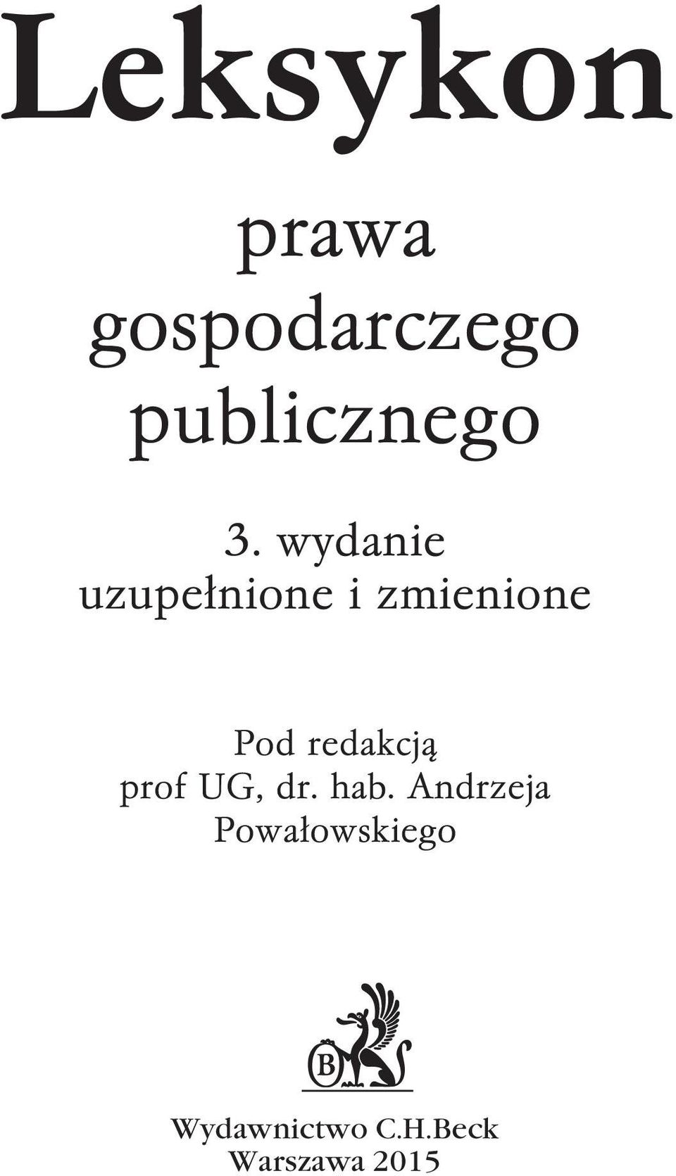 redakcją prof UG, dr. hab.