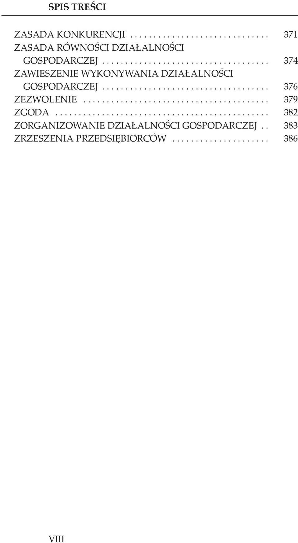 .. 374 ZAWIESZENIE WYKONYWANIA DZIAŁALNOŚCI GOSPODARCZEJ.