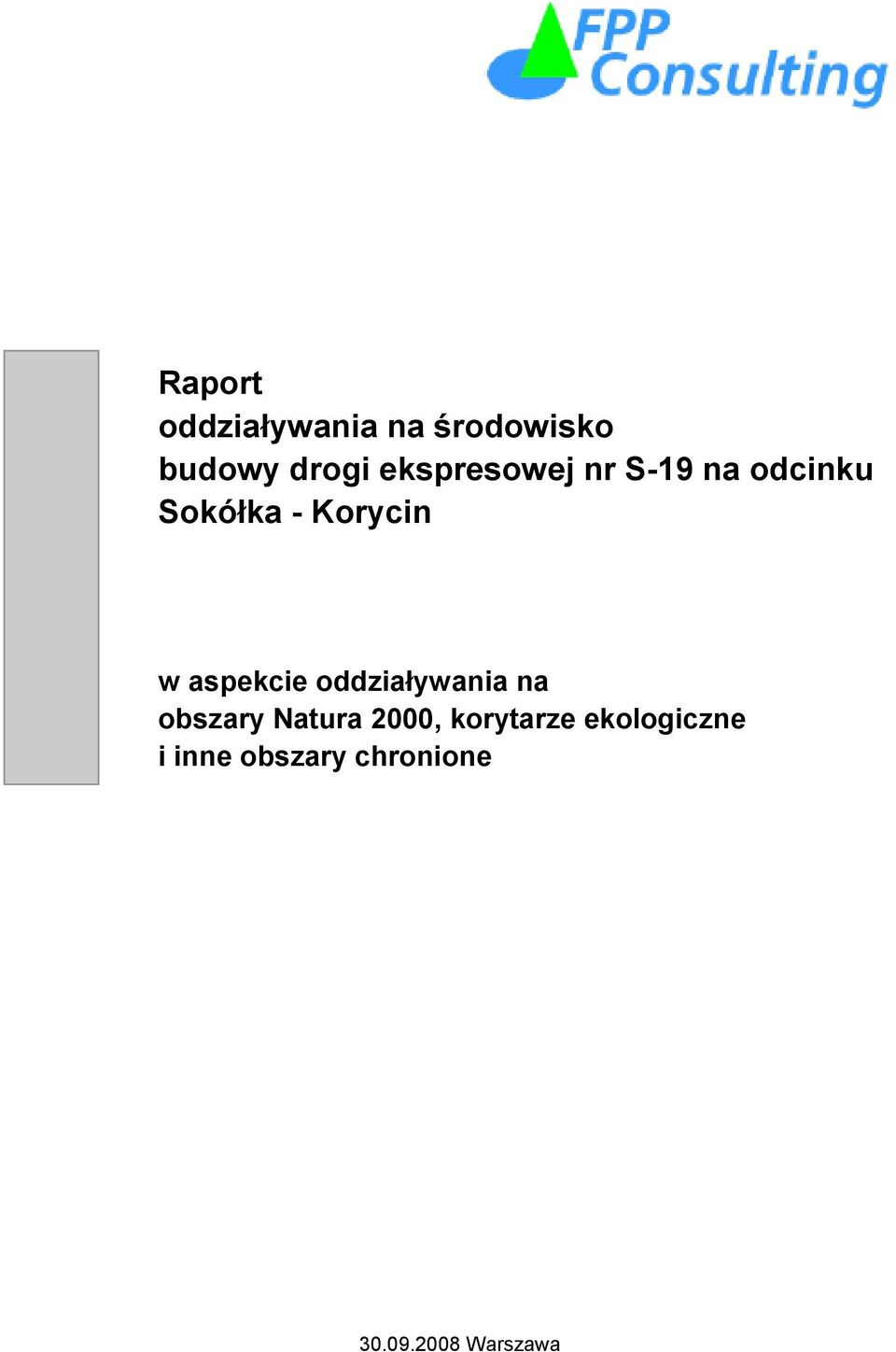 aspekcie oddziaływania na obszary Natura 2000,