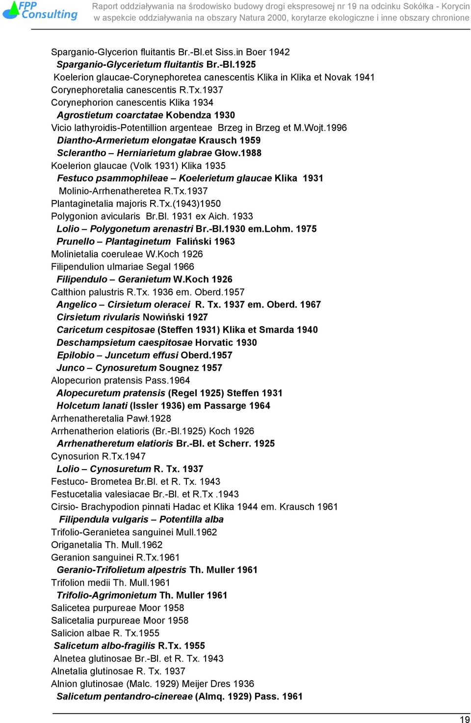 1996 Diantho-Armerietum elongatae Krausch 1959 Sclerantho Herniarietum glabrae Głow.