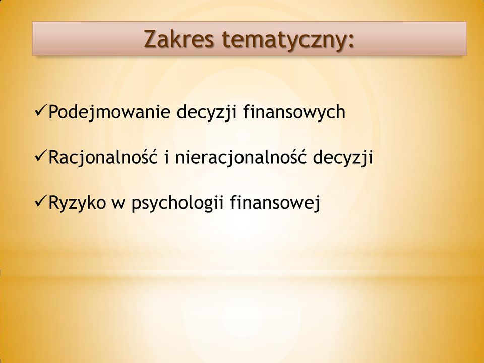 finansowych Racjonalność i