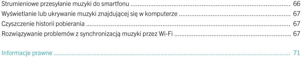 komputerze... 67 Czyszczenie historii pobierania.