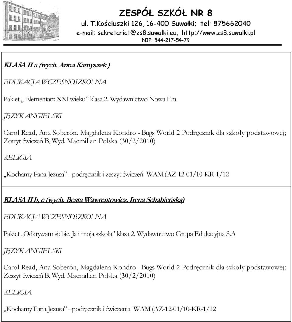 Macmillan Polska (30/2/2010),,Kochamy Pana Jezusa podręcznik i zeszyt ćwiczeń WAM (AZ-12-01/10-KR-1/12 KLASA II b, c (wych.