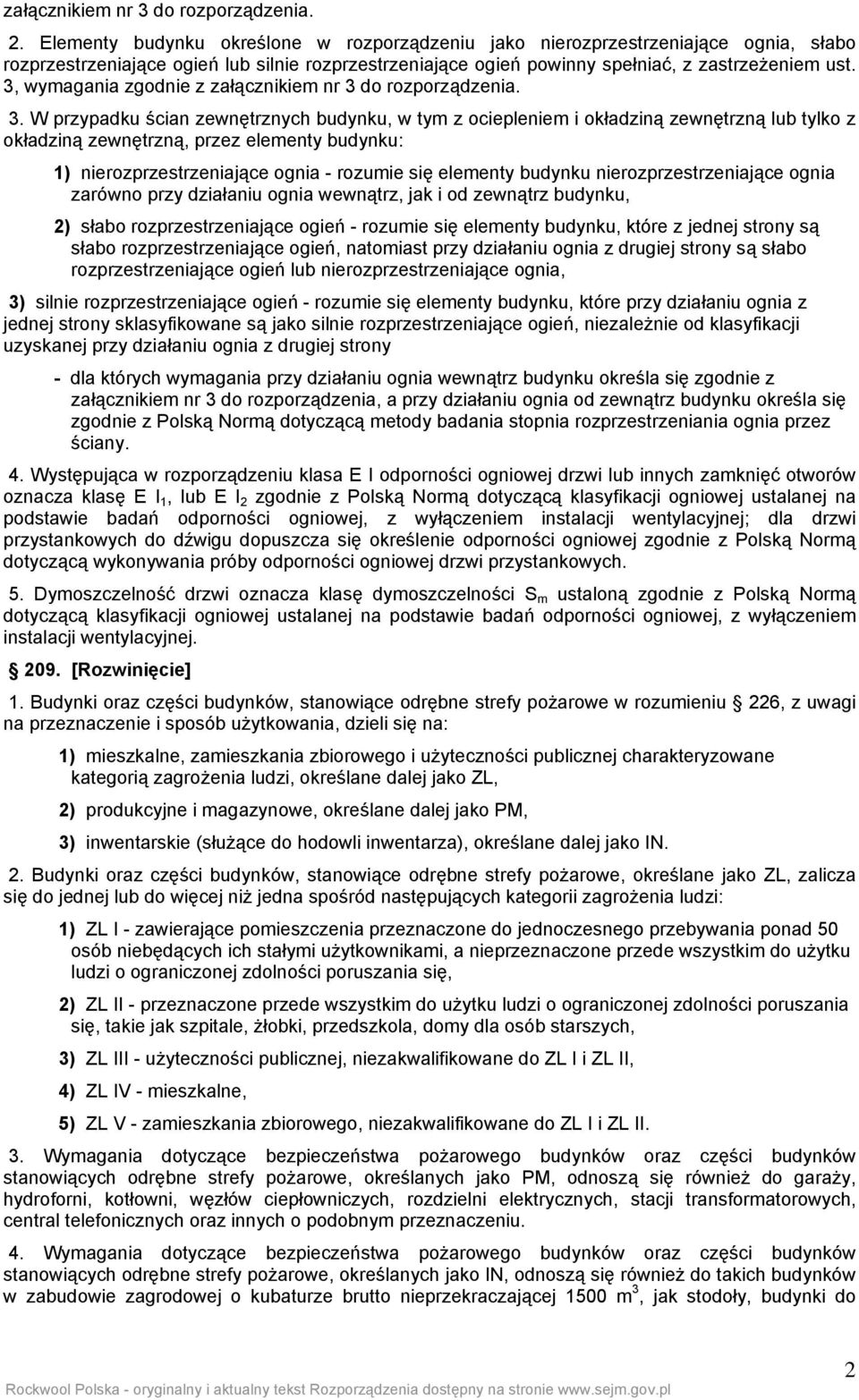 3, wymagania zgodnie z załącznikiem nr 3 