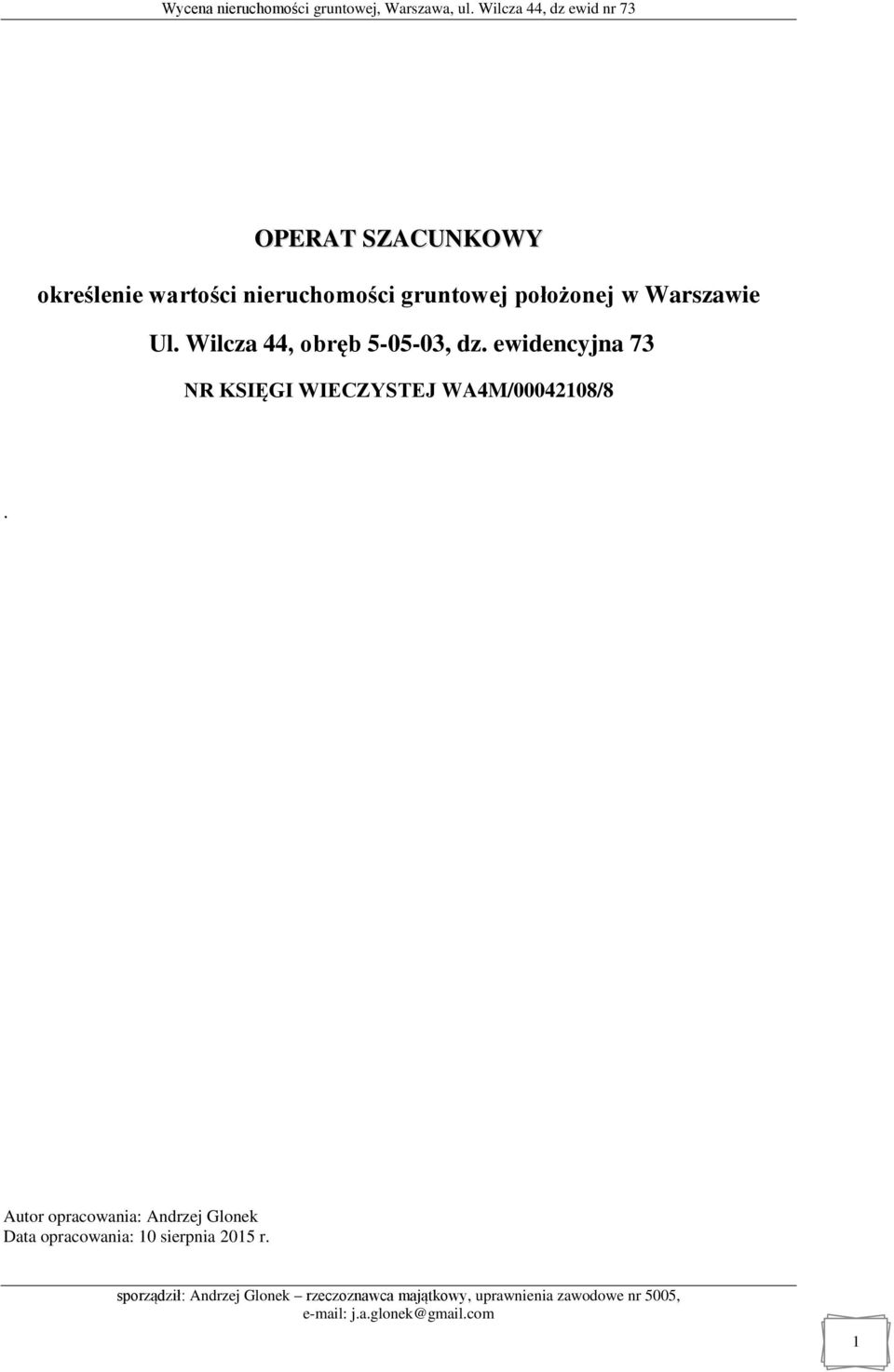 Wilcza 44, obręb 5-05-03, dz.