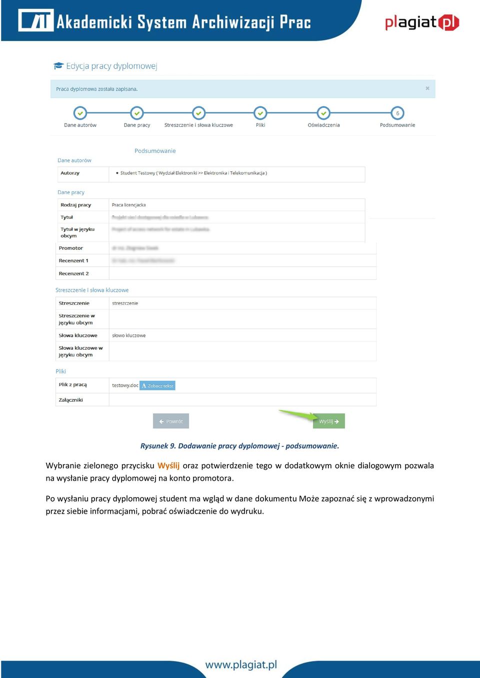 dialogowym pozwala na wysłanie pracy dyplomowej na konto promotora.