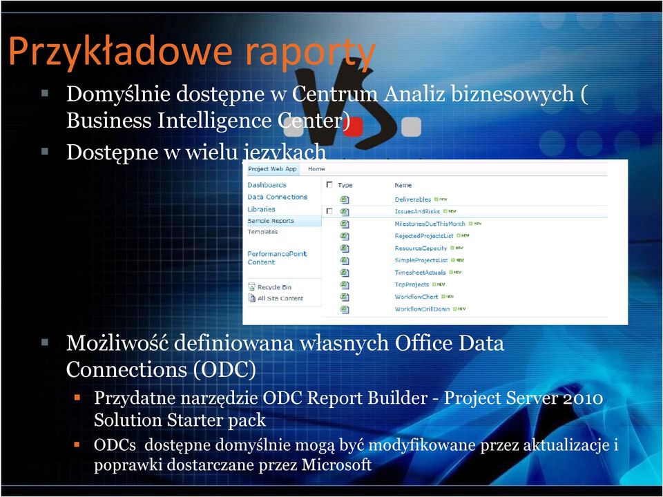 (ODC) Przydatne narzędzie ODC Report Builder - Project Server 2010 Solution Starter pack ODCs