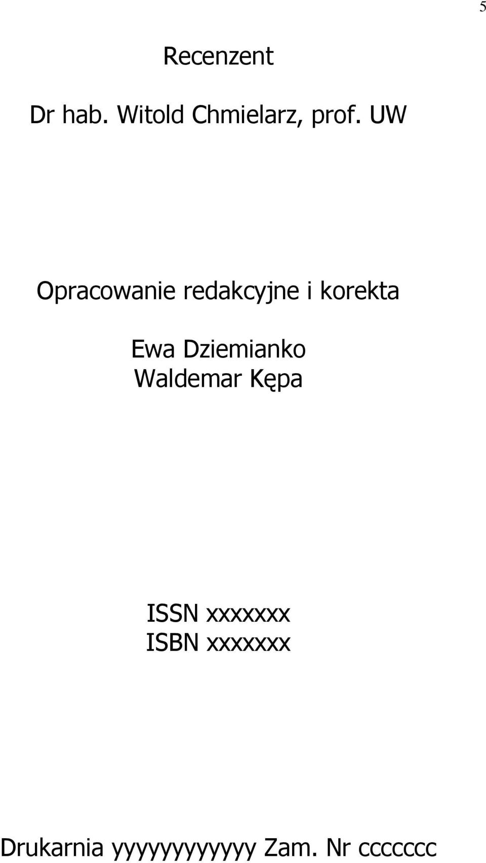 Dziemianko Waldemar Kępa ISSN xxxxxxx ISBN