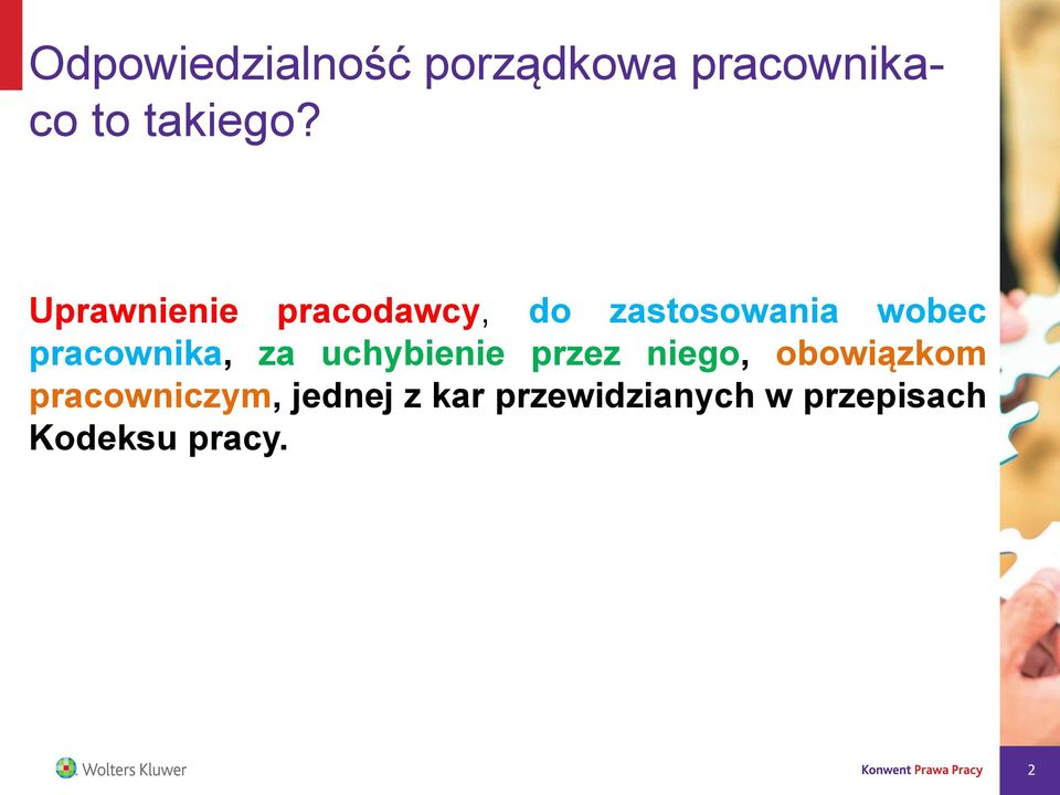 pracownika, za uchybienie przez niego, obowiązkom