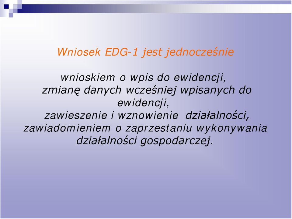 ewidencji, zawieszenie i wznowienie działalności,