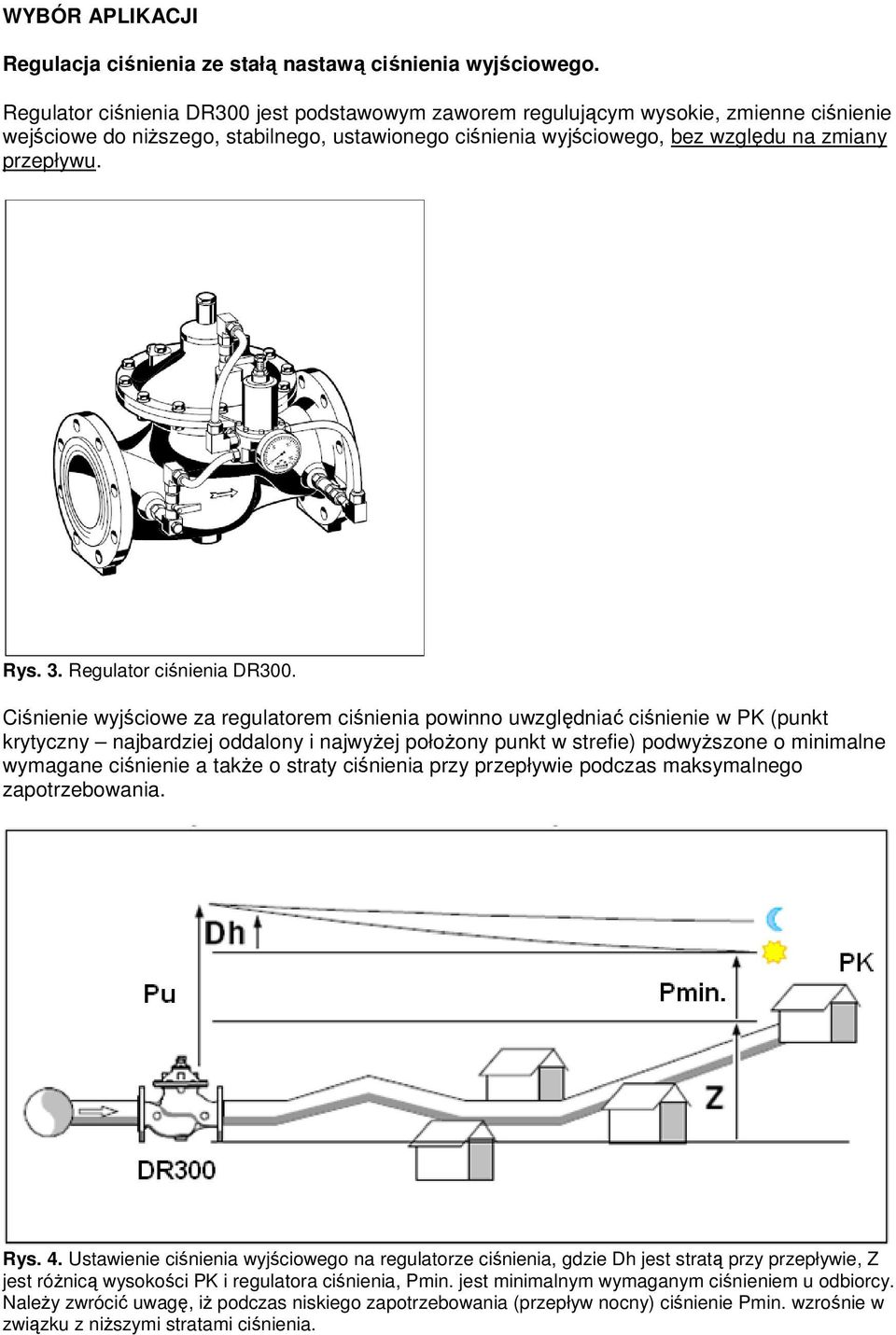 Regulator ciśnienia DR300.