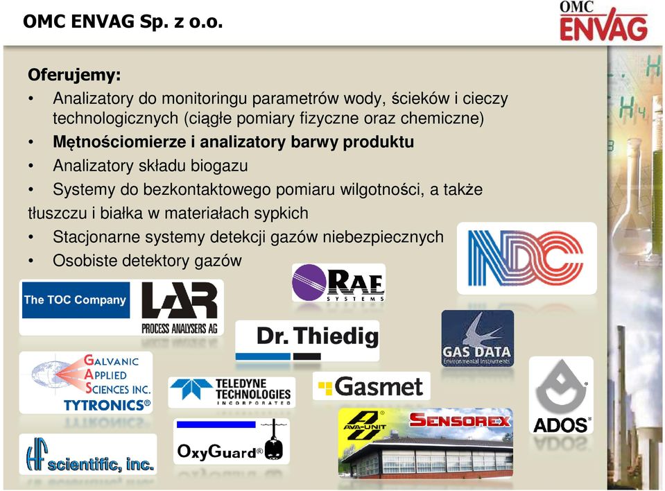 (ciągłe pomiary fizyczne oraz chemiczne) Mętnościomierze i analizatory barwy produktu Analizatory