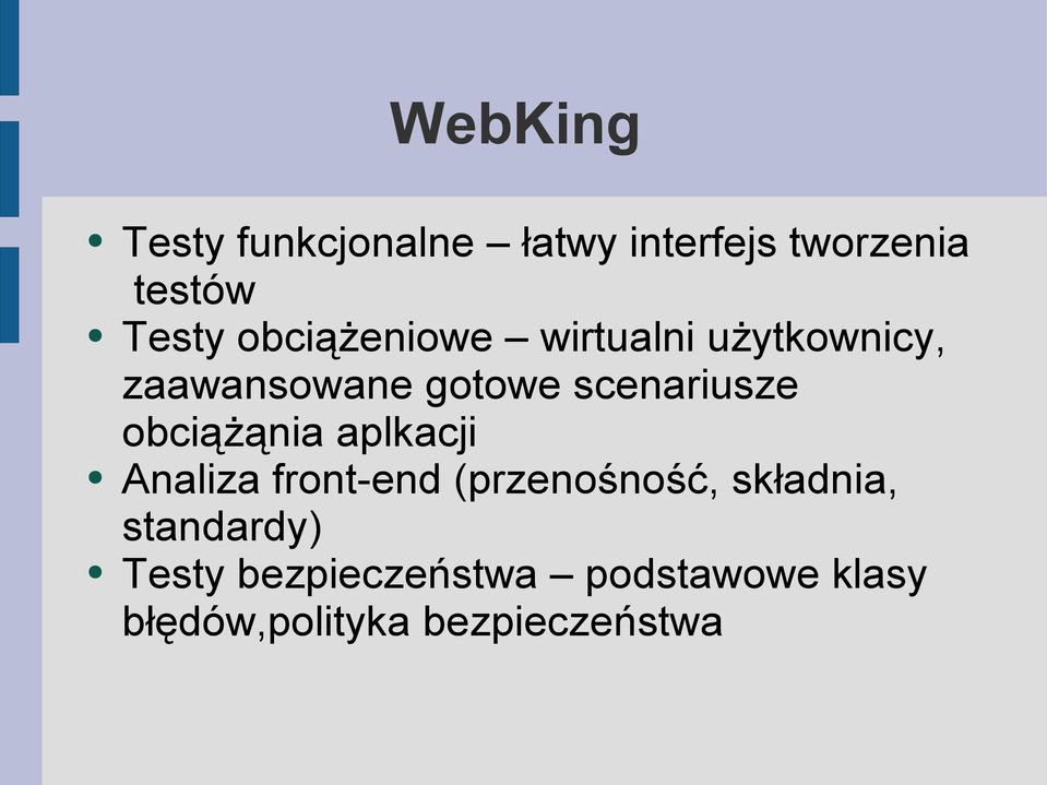 obciążąnia aplkacji Analiza front-end (przenośność, składnia,