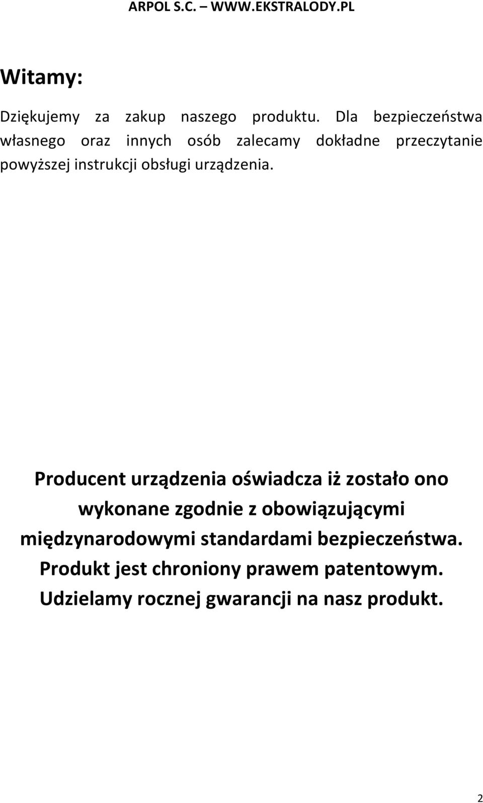 instrukcji obsługi urządzenia.