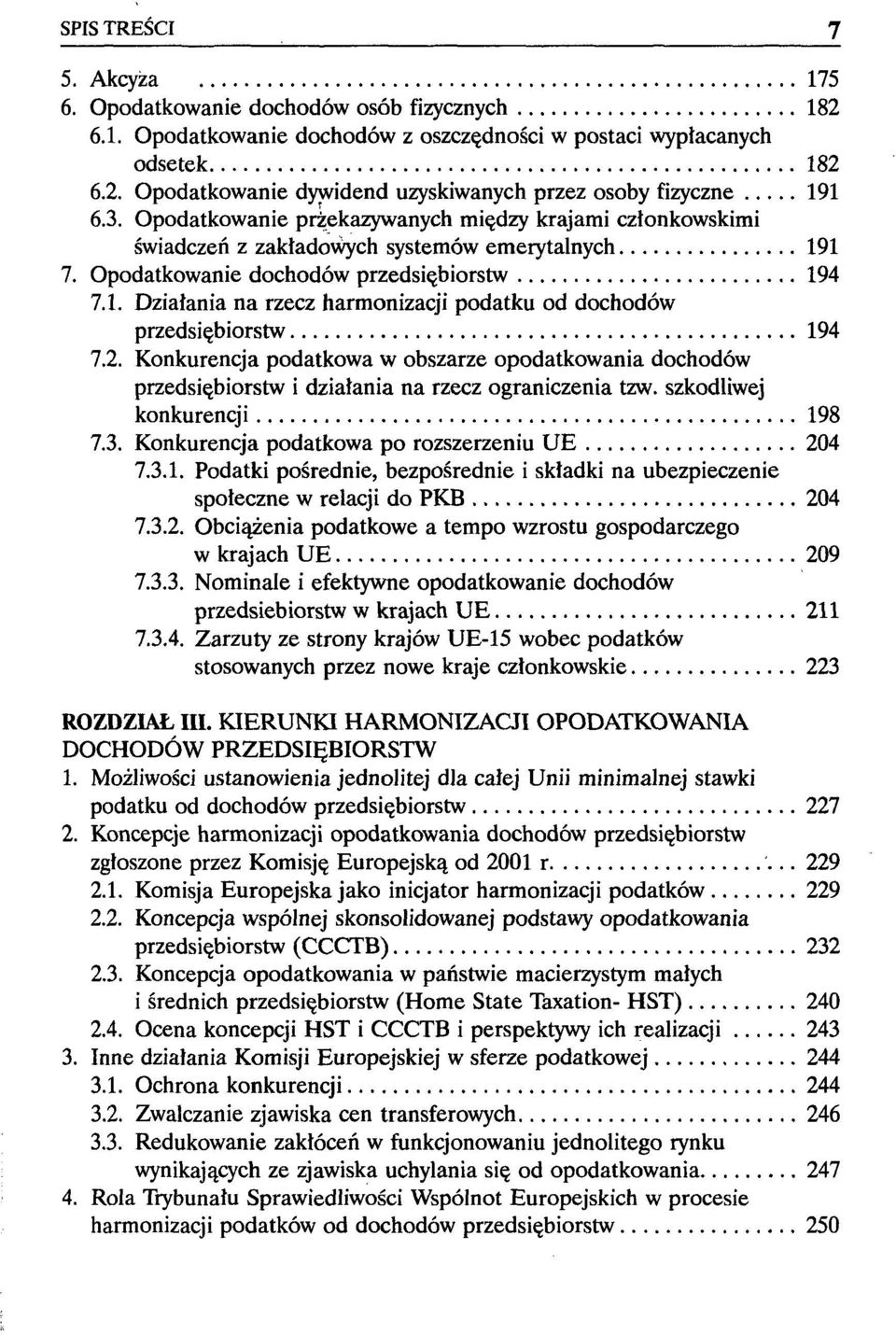 2. Konkurencja podatkowa w obszarze opodatkowania dochodów przedsiębiorstw i działania na rzecz ograniczenia tzw. szkodliwej konkurencji 19