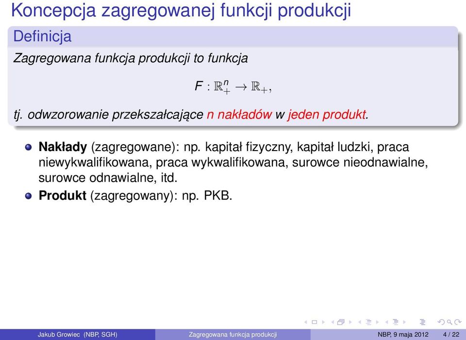 kapitał fizyczny, kapitał ludzki, praca niewykwalifikowana, praca wykwalifikowana, surowce nieodnawialne,