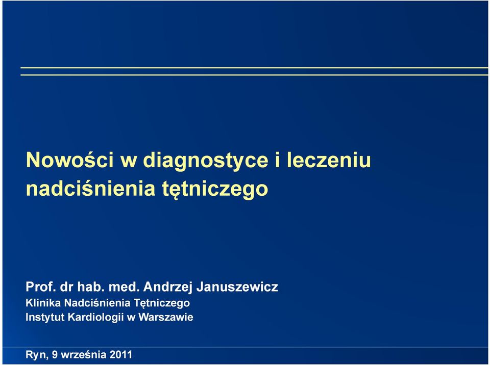 Andrzej Januszewicz Klinika Nadciśnienia