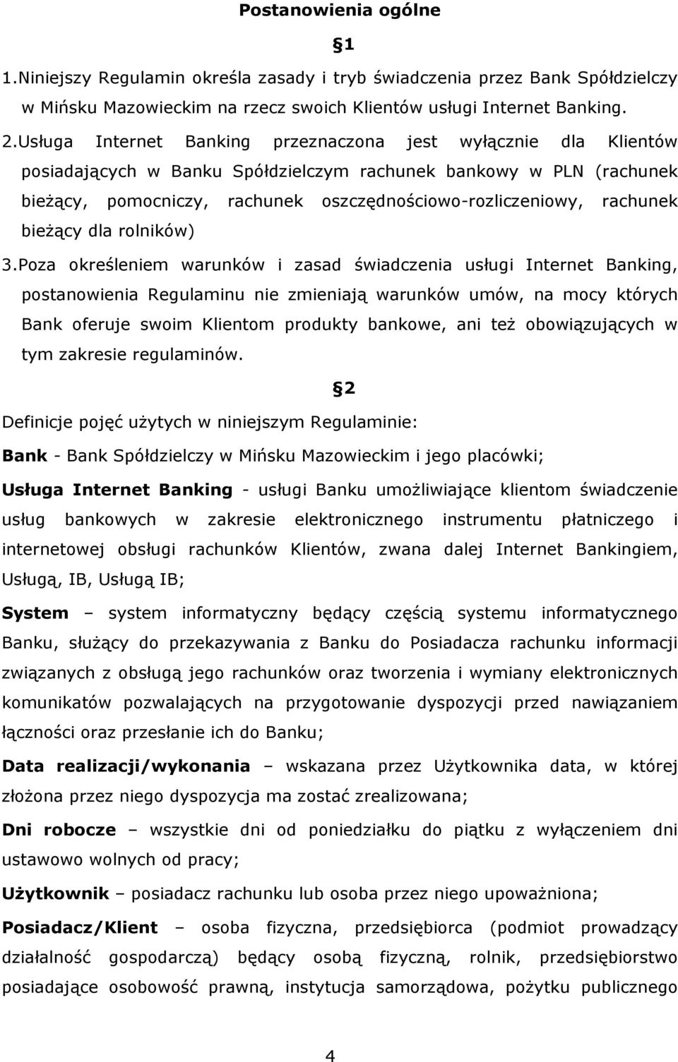 rachunek bieżący dla rolników) 3.