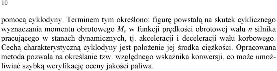 prędkości obrotowej wału n silnika pracującego w stanach dynamicznych, tj.