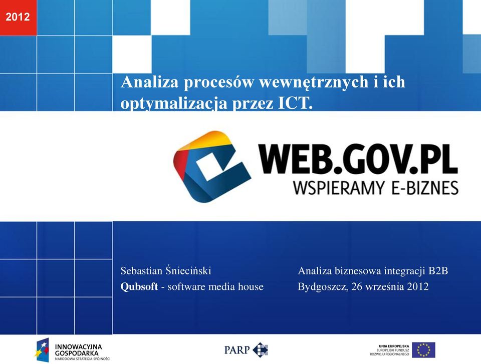 Sebastian Śnieciński Qubsoft - software