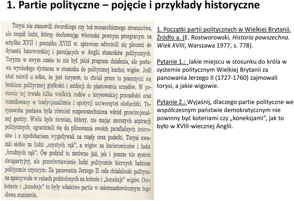 : Jakie miejscu w stosunku do króla w systemie politycznym Wielkiej Brytanii za panowania Jerzego II (1727-1760) zajmowali