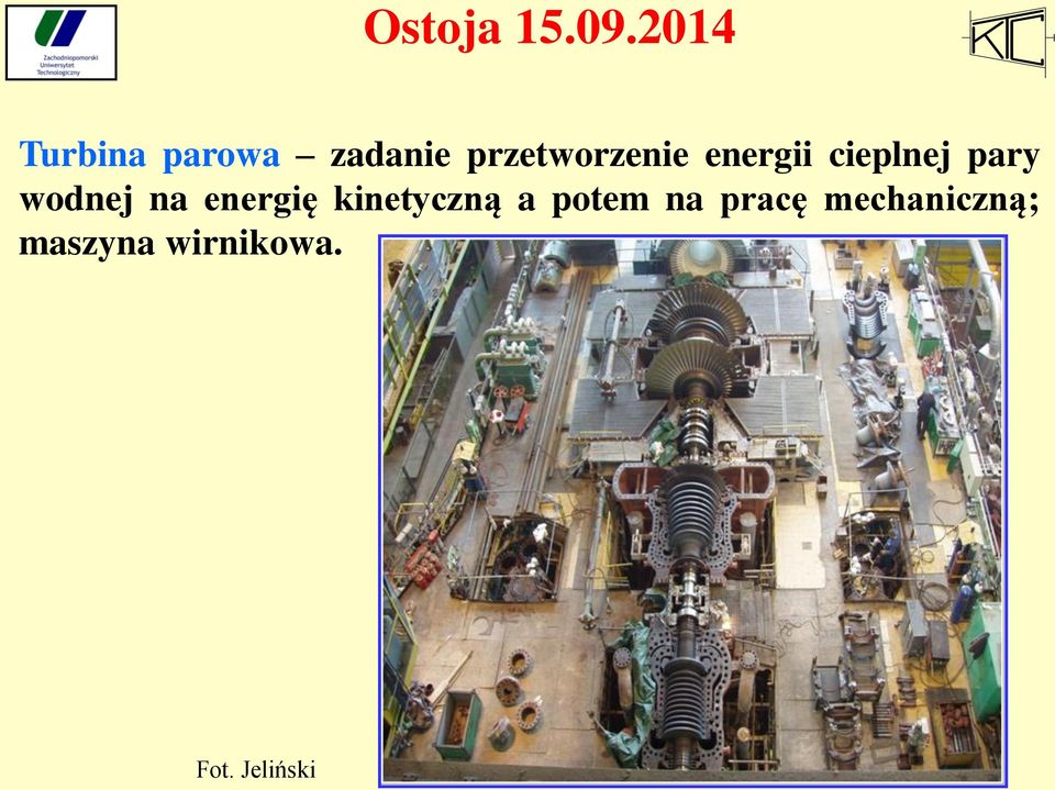 energię kinetyczną a potem na pracę