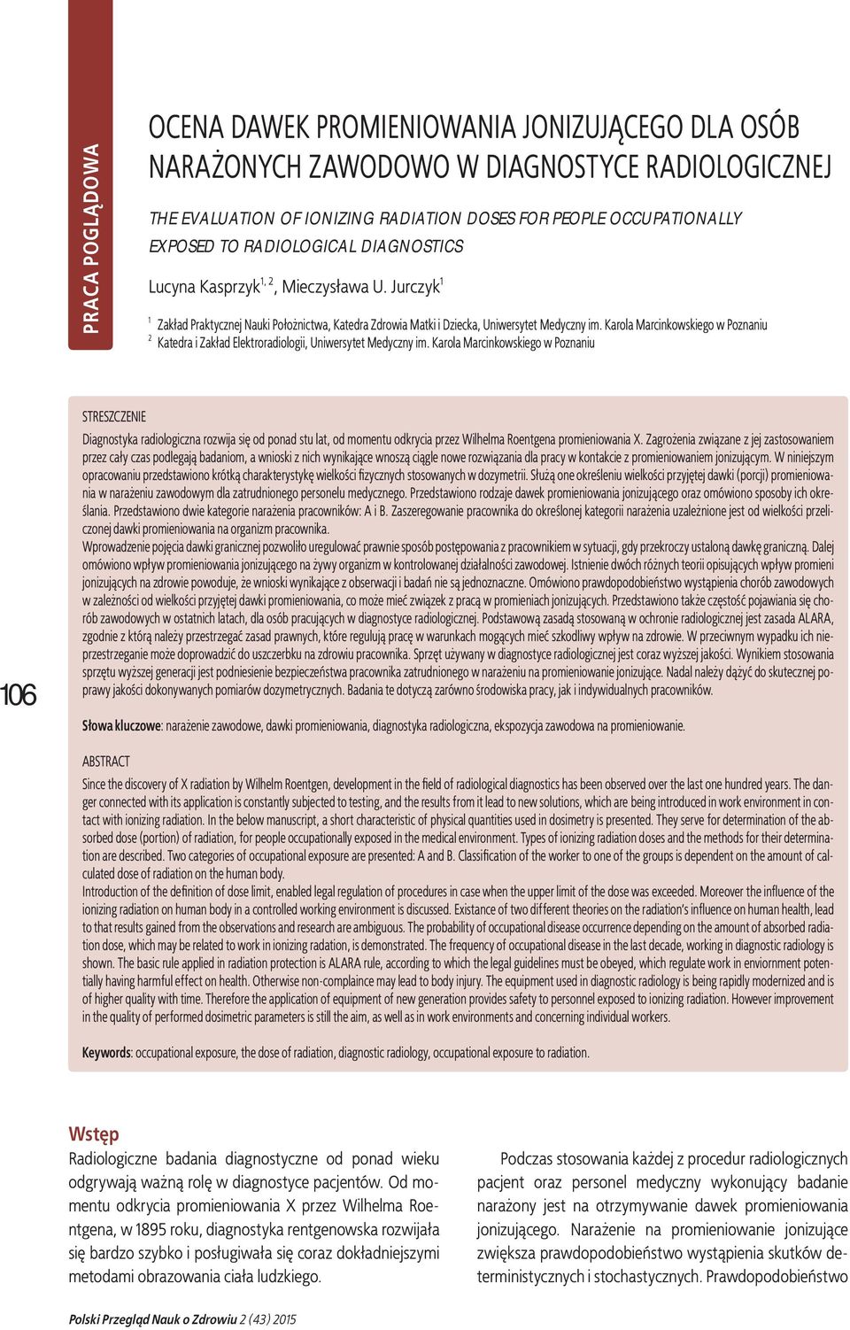Karola Marcinkowskiego w Poznaniu Katedra i Zakład Elektroradiologii, Uniwersytet Medyczny im.