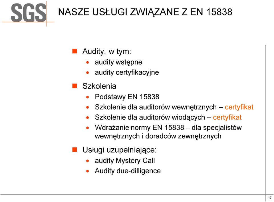 Szkolenie dla auditorów wiodących certyfikat Wdrażanie normy EN 15838 dla specjalistów