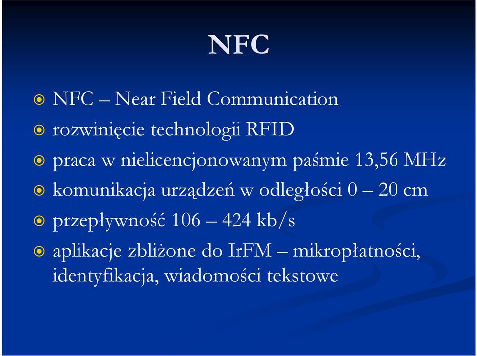 urządzeń w odległości 0 20 cm przepływność 106 424 kb/s