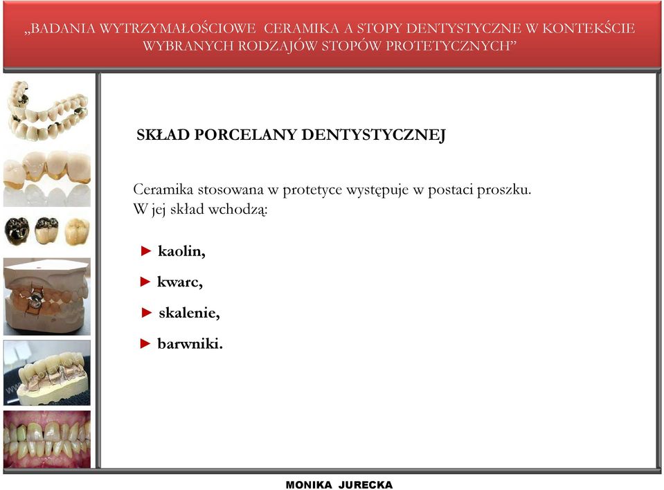występuje w postaci proszku.