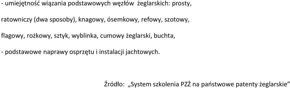 wyblinka, cumowy żeglarski, buchta, - podstawowe naprawy osprzętu i