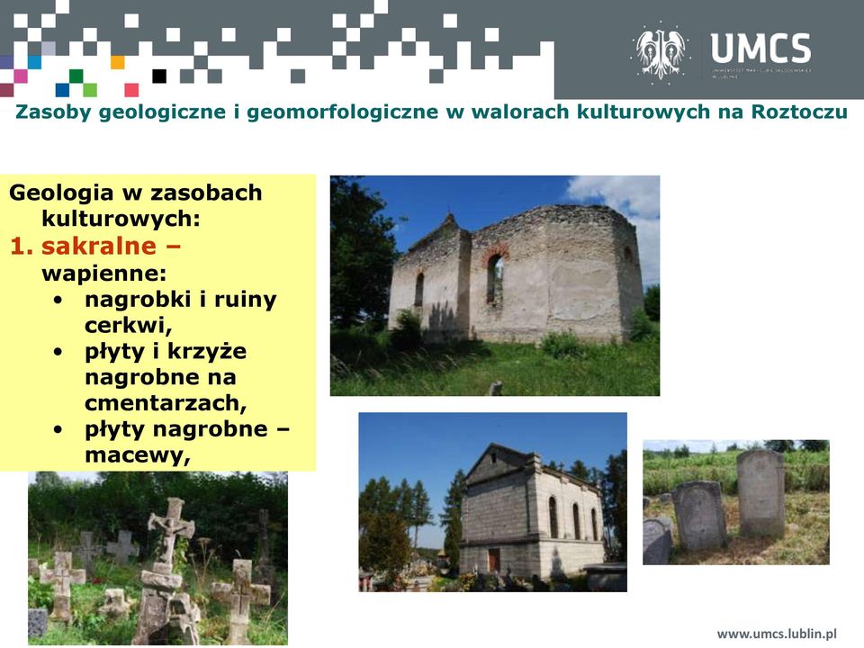 kulturowych: 1.