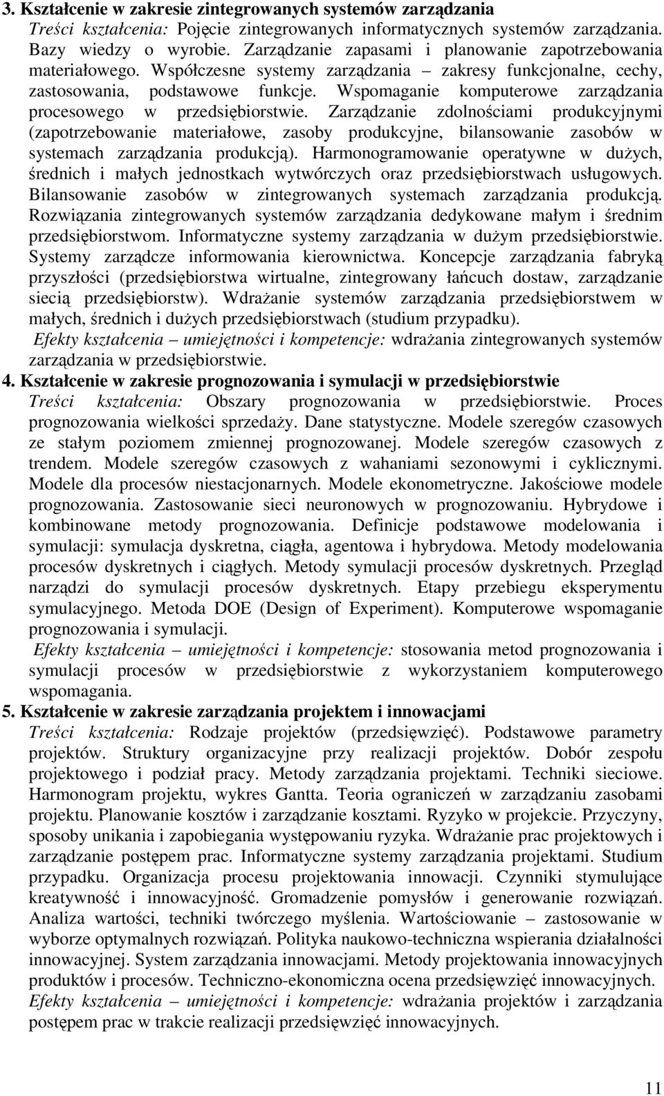 Wspomaganie komputerowe zarzdzania procesowego w przedsibiorstwie.