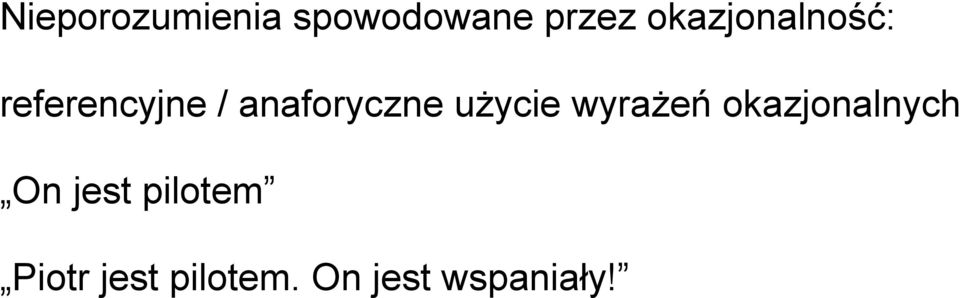 anaforyczne użycie wyrażeń