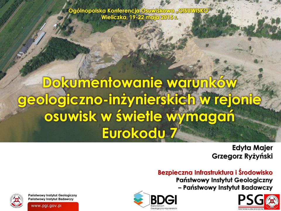 Dokumentowanie warunków geologiczno-inżynierskich w rejonie