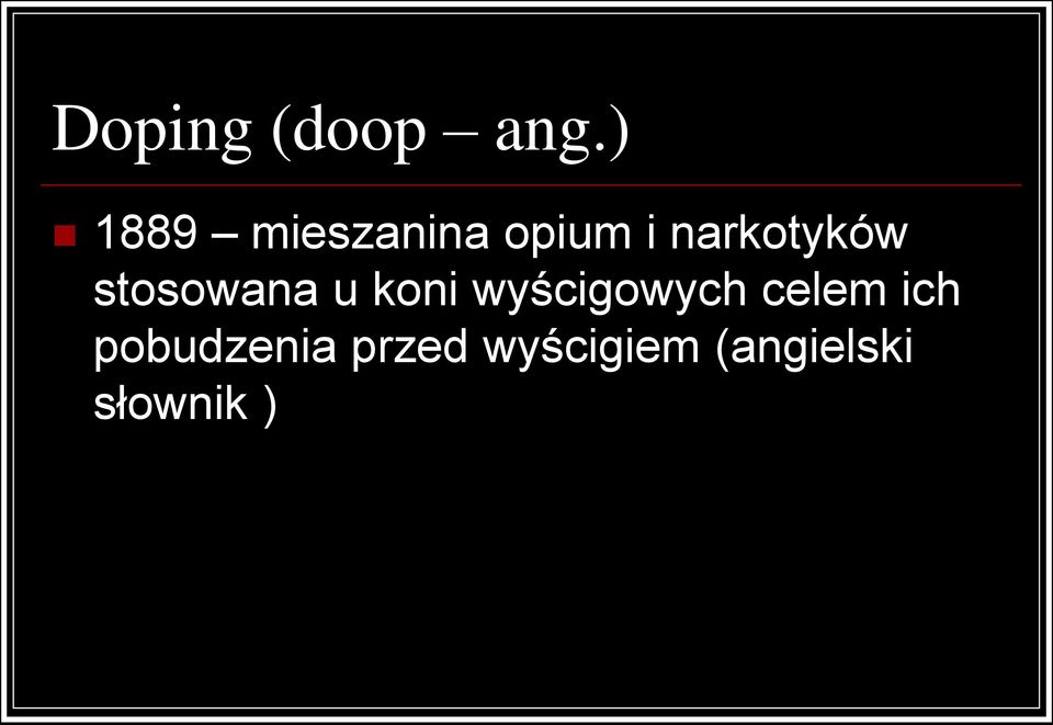 narkotyków stosowana u koni